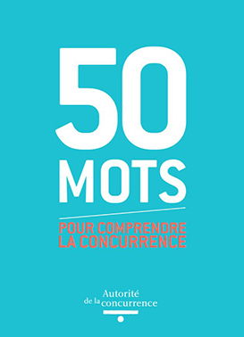 Couverture de la brochure Les 50 mots de la concurrence
