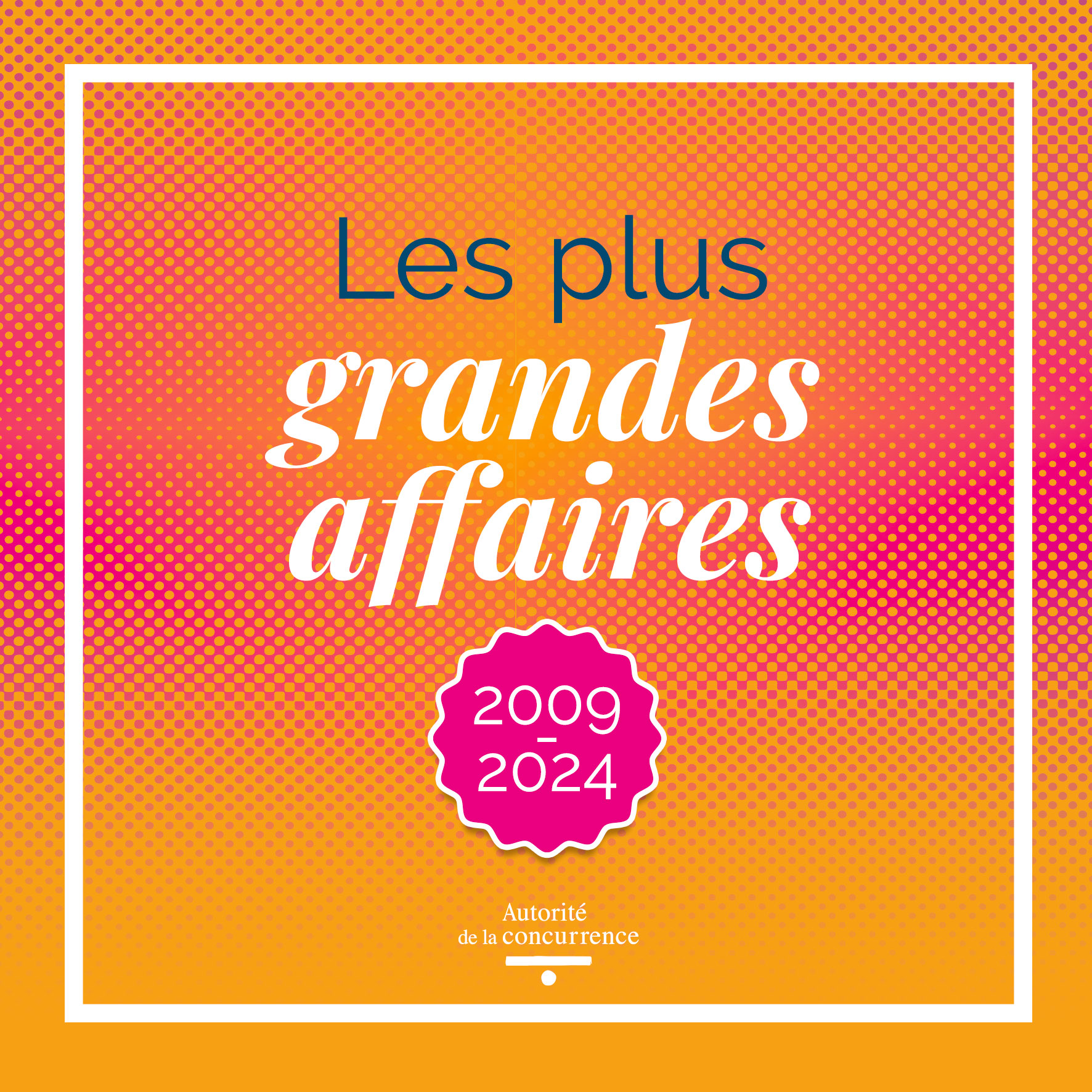 Les plus grandes affaires